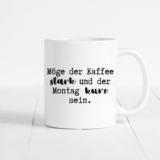 Kaffee Tasse Kaffeebecher Kaffeetasse Lustiger Spruch Montag Arbeit Büro Geschenk