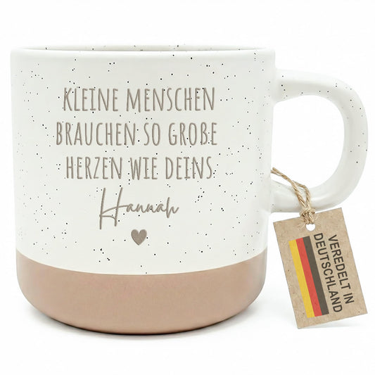 Abschiedsgeschenk Erzieherin Steingut Tasse personalisiert Kleine Menschen brauchen so große Herzen wie deins Geschenk zum Abschied