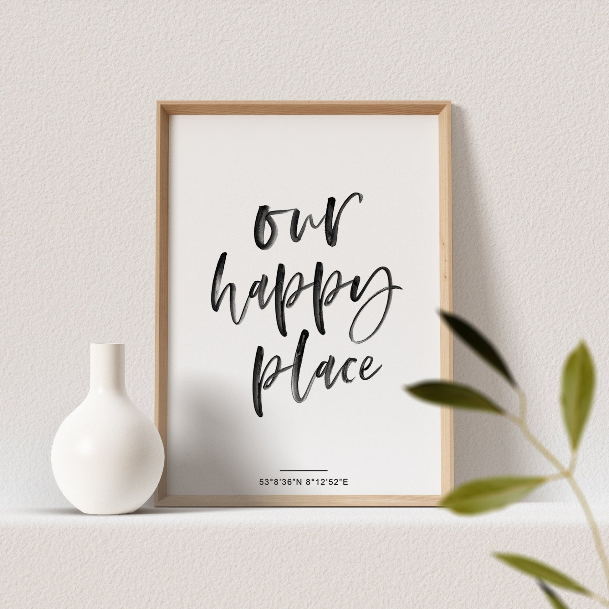 Our Happy Place Poster Koordinaten Stadt Ort Zu Hause Heimat Kalligraphie Personalisierbar