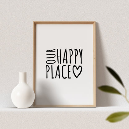 Our Happy Place Wohnzimmer Poster Bild für Zuhause Zitat Wanddeko (OHNE RAHMEN)