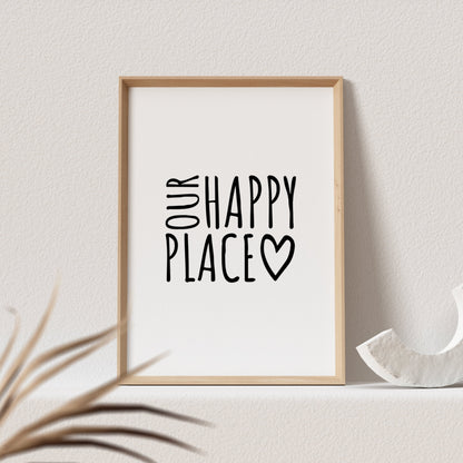Our Happy Place Wohnzimmer Poster Bild für Zuhause Zitat Wanddeko (OHNE RAHMEN)