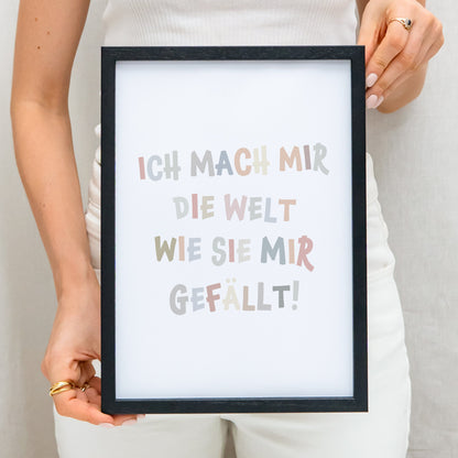 Poster Kinderzimmer Bild Deko Für Babyzimmer Ich Mach Mir Die Welt Wie Sie Mir Gefällt