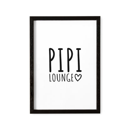 Badezimmer Deko Pipi Lounge Poster Schwarz Weiß Toilette Bild WC Schild