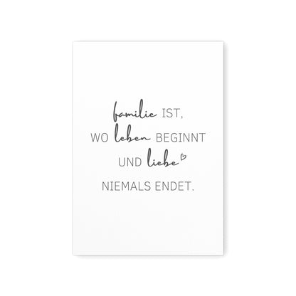 Familie Poster Familienposter Bild Spruch "Familie Ist Wo Leben Beginnt und Liebe Niemals Endet"