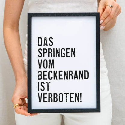 Badezimmer Deko Bad Bild Poster "Springen Vom Beckenrand Verboten"