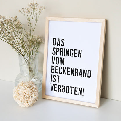 Badezimmer Deko Bad Bild Poster "Springen Vom Beckenrand Verboten"