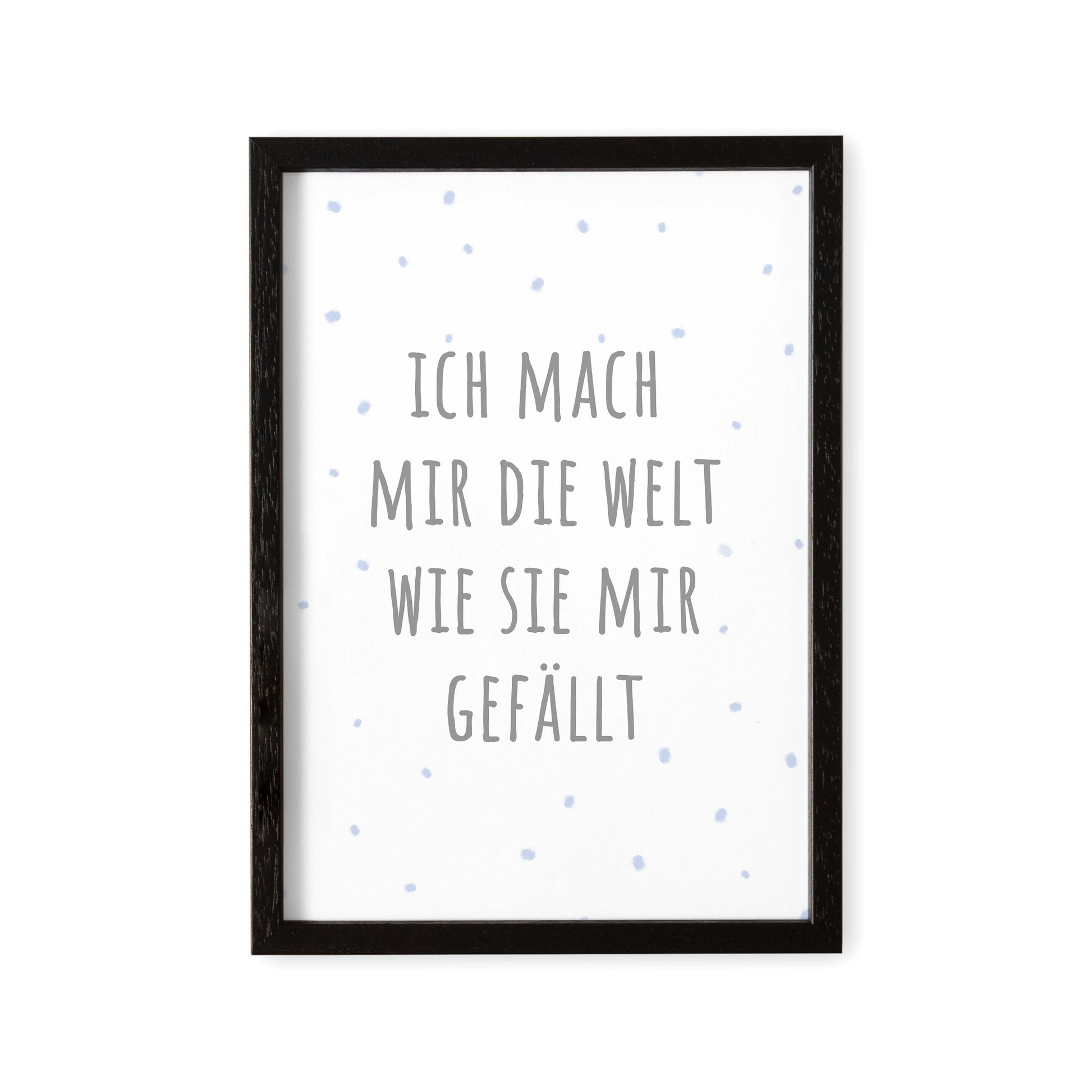 Deko Kinderzimmer Babyzimmer Junge Mach Mir Die Welt Wie Sie Mir Gefällt Poster Bild