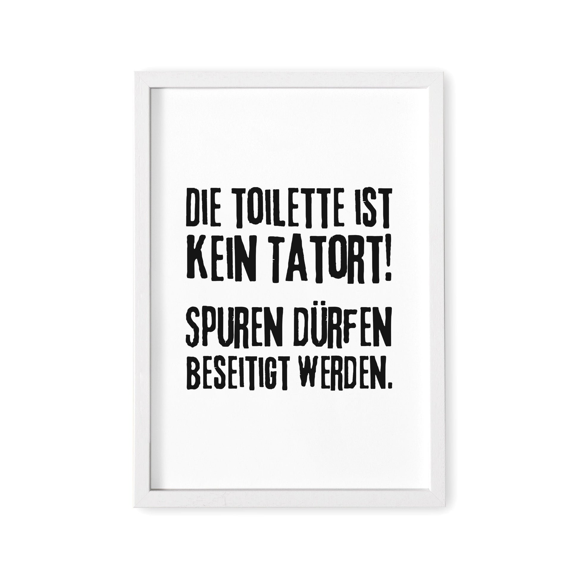 Badezimmer Deko WC Schild Die Toilette Ist Kein Tatort Poster Bild Bad