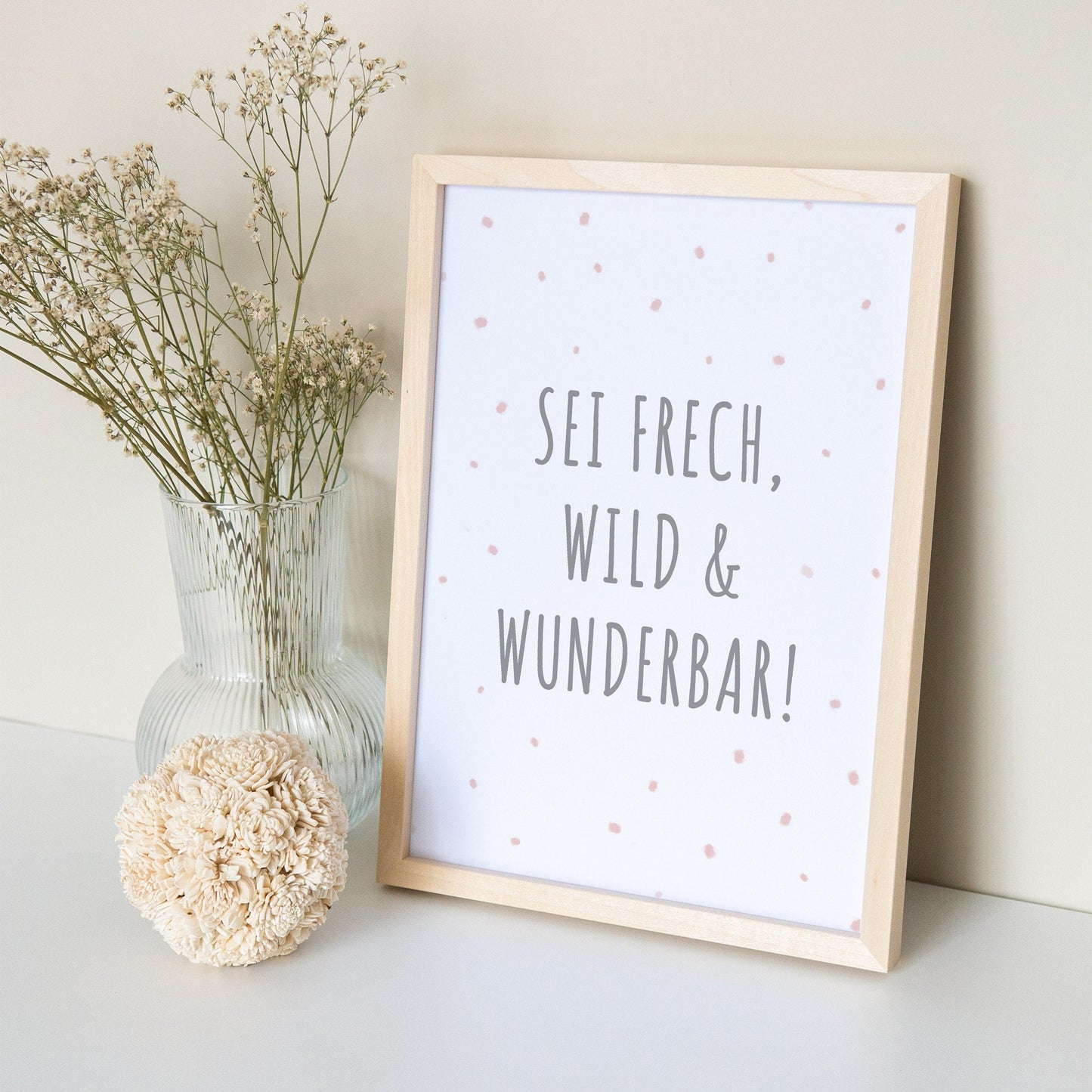 Sei Frech Wild Und Wunderbar Babyzimmer Deko Poster Bild Für Kinderzimmer Mädchen