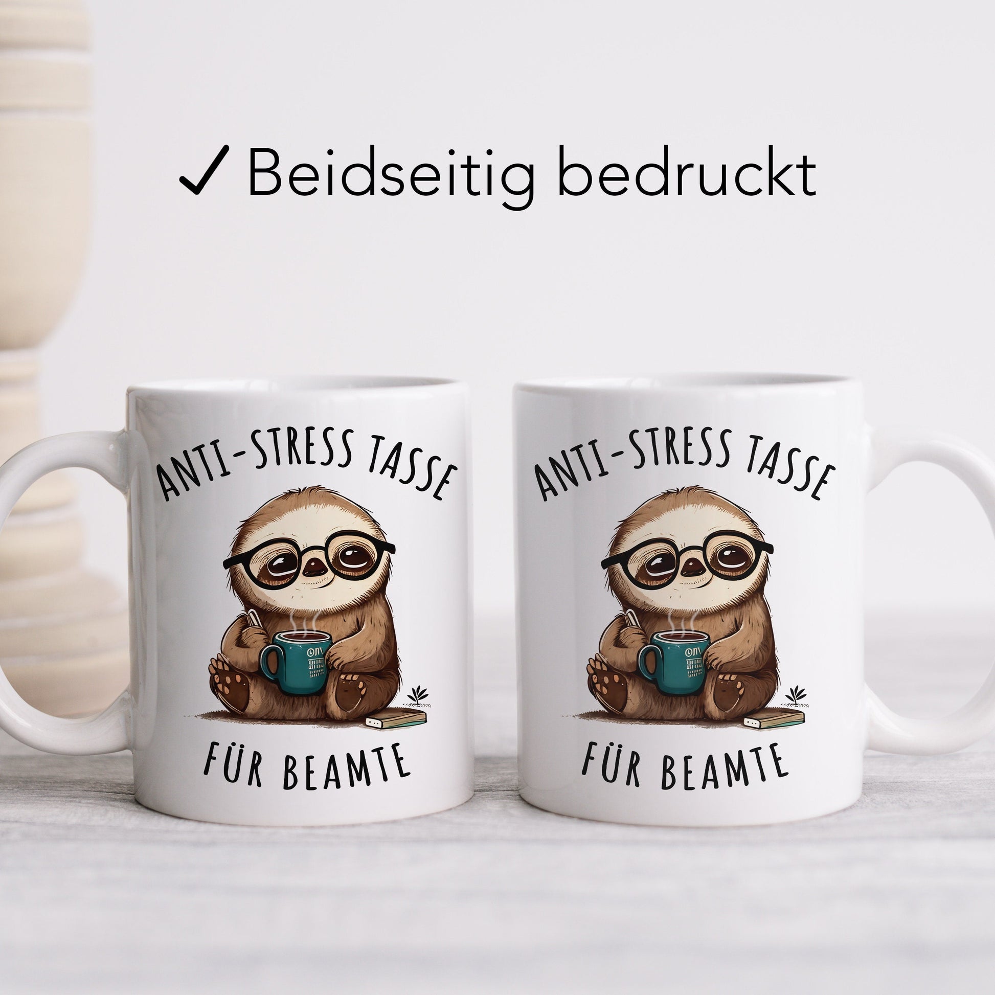 Beamten Tasse für Verbeamtung Kaffeetasse mit Spruch & Faultier lustiges Geschenk Kollegin und Kollegen