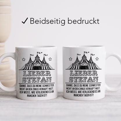 Schwager Geschenk personalisierte Tasse mit lustigem Spruch Zirkus