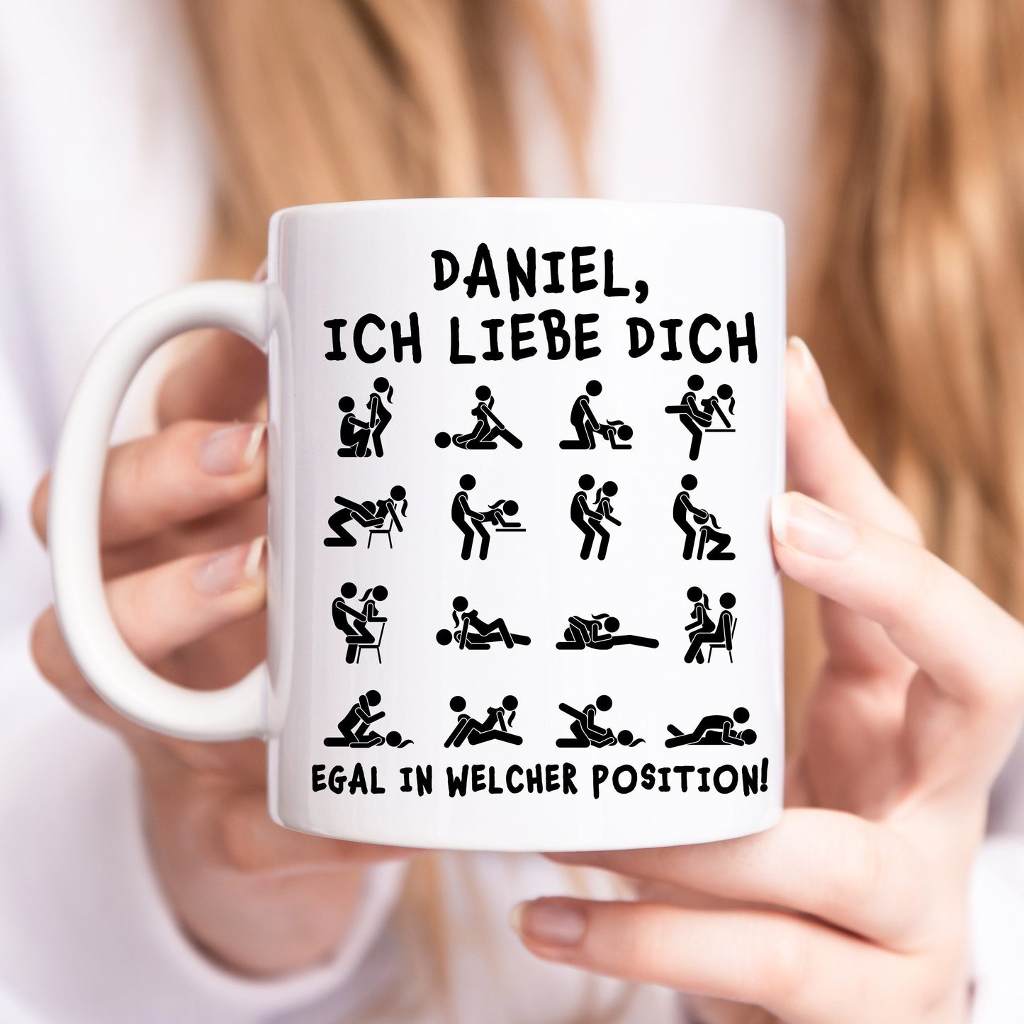 Tasse Personalisiert für Freund Freundin Partner "Ich liebe dich egal in welcher Position" Valentinstag Jahrestag Lustier Spruch Geschenk