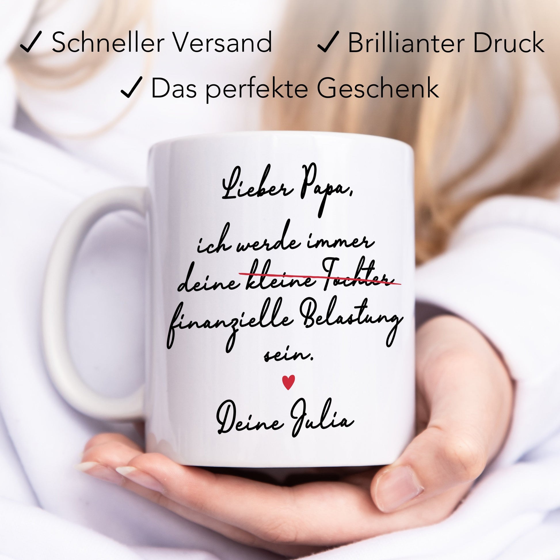 Papa Tochter Geschenk Tasse "ich werde immer eine finanzielle Belastung sein" Personalisiert mit Spruch Vatertagsgeschenk Vater Geschenk