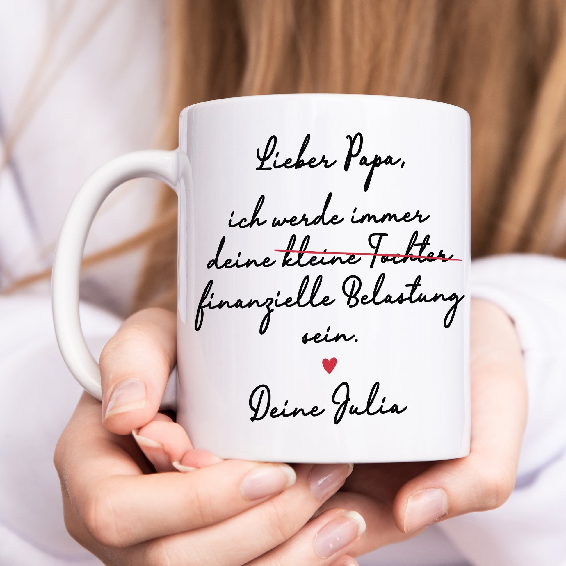 Papa Tochter Geschenk Tasse "ich werde immer eine finanzielle Belastung sein" Personalisiert mit Spruch Vatertagsgeschenk Vater Geschenk