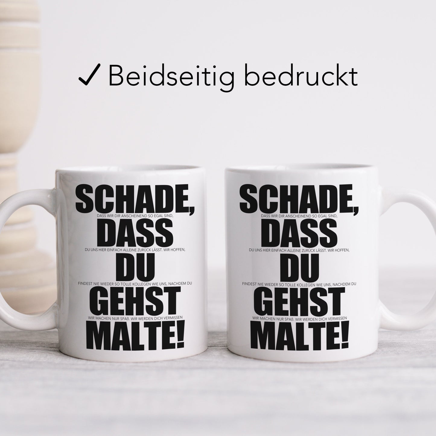 Schade dass du gehst Tasse Personalisiert zum Abschied Kollegin Kollege Jobwechsel Lustiges Abschiedsgeschenk Arbeitskollegin