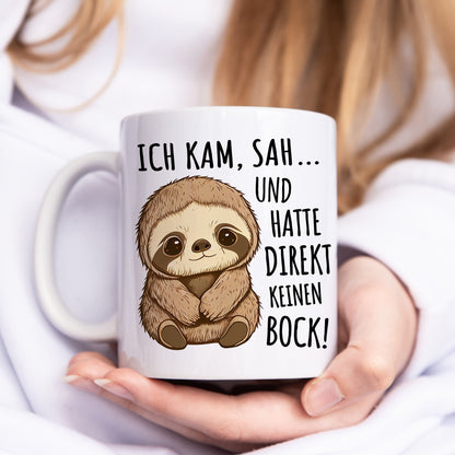 Faultier Tasse "Ich kam sah und hatte direkt keinen Bock" Kaffeetasse mit lustigem Spruch für Kollegin Geschenk
