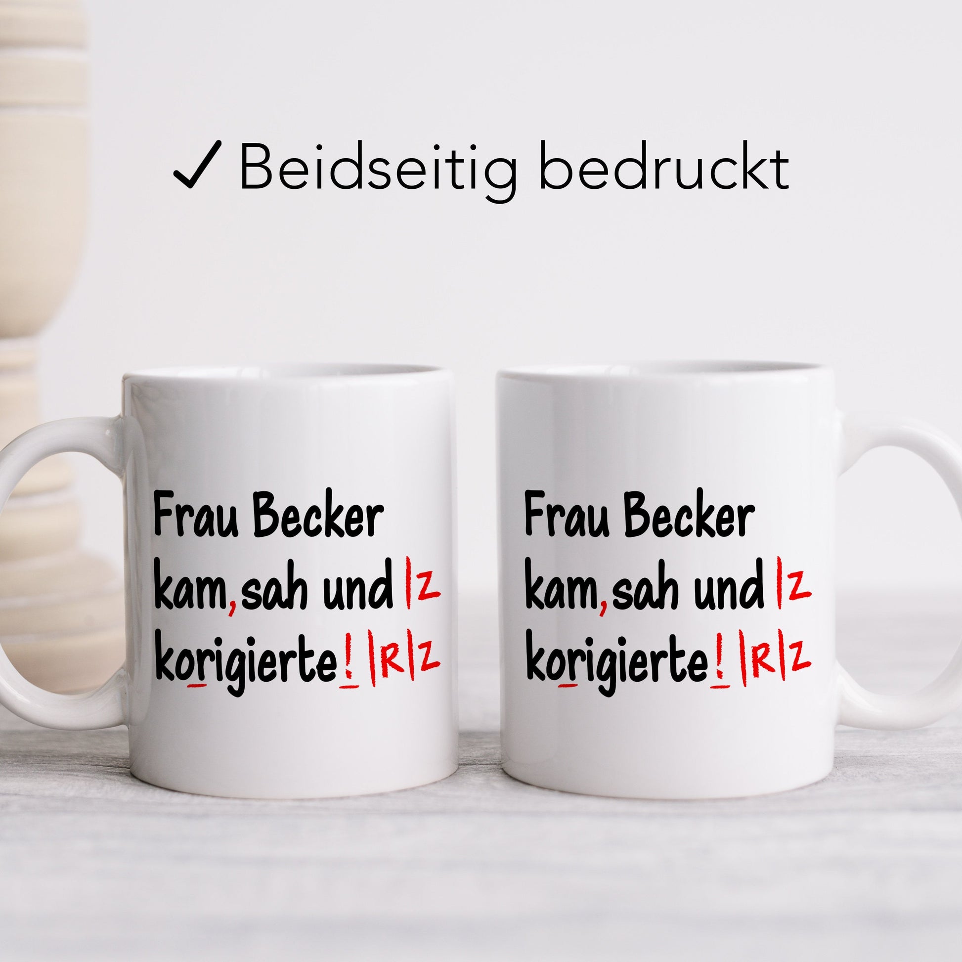 Lehrer Geschenk Tasse "Ich kam sah und korrigierte" personalsisiert für Grundschul Lehrerin Deutschlehrer Grundschullehrerin