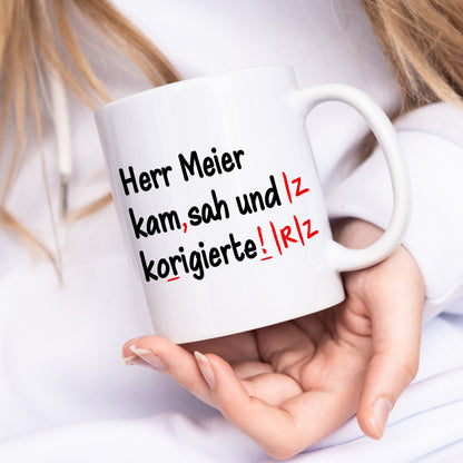 Lehrer Geschenk Tasse "Ich kam sah und korrigierte" personalsisiert für Grundschul Lehrerin Deutschlehrer Grundschullehrerin