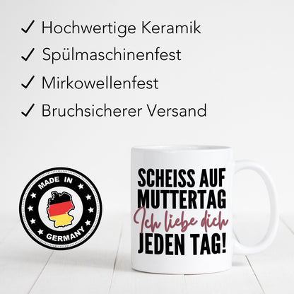 Scheiss Auf Muttertag Tasse Mama Muttertagsgeschenk personalisiert mit Foto Geschenk
