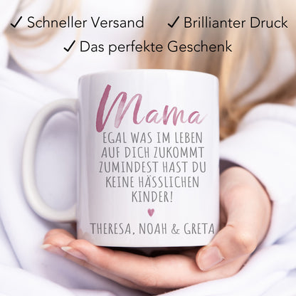 Mama Geschenk zum Geburtstag personalisierte Tasse Mutter "Hässliche Kinder" Muttertagsgeschenk