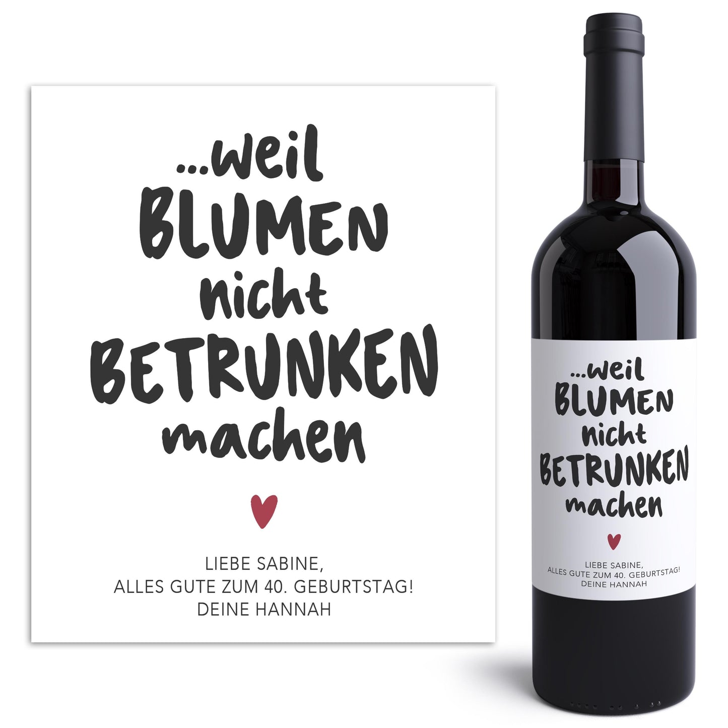 Weil Blumen nicht betrunken machen Flaschenetiketten personalisiert Geburtstagsgeschenk Frau Etiketten selbstklebend 2 Stück | 10x12 cm