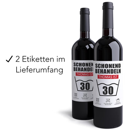Schonend Behandeln 30. Geburtstag personalisierte Flaschenetiketten Geschenk Geburtstag Weinetiketten selbstklebend 2 Stück | 10x12 cm