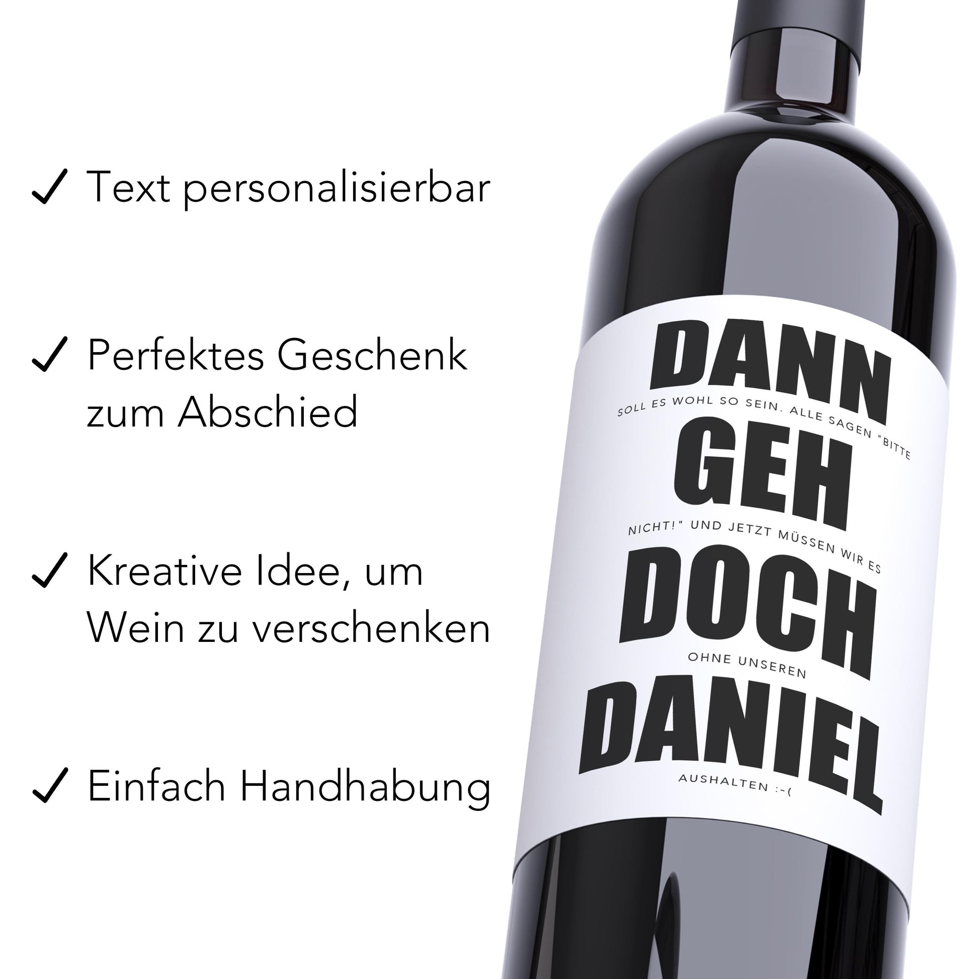 Dann geh doch Abschiedsgeschenk Kollegen Weinetiketten personalisiert Kollegin Abschied Jobwechsel Geschenk Etiketten 2 Stk | 10x12 cm