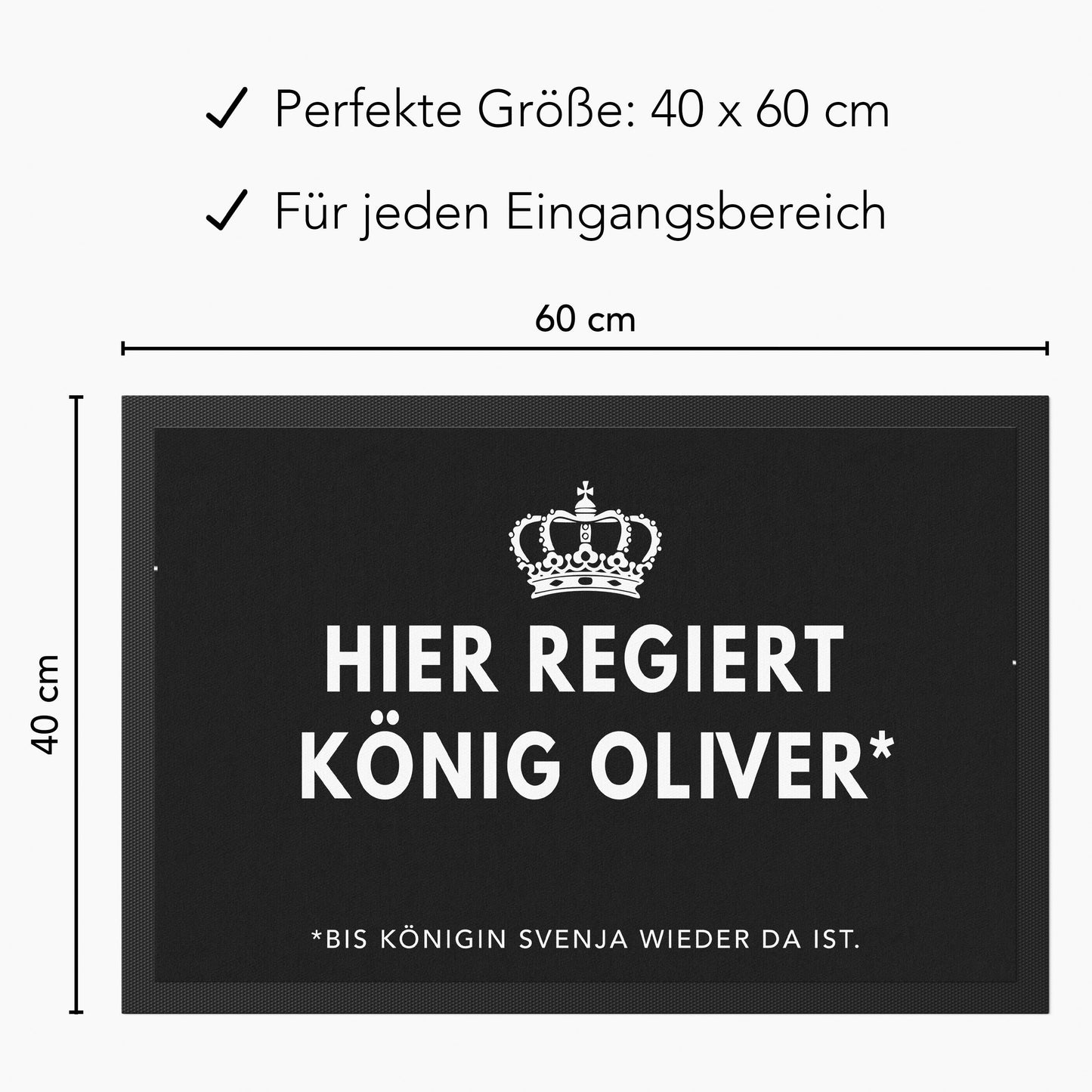 Lustige Fußmatte personalisiert König Königin Wohnung Einweihungsgeschenk witzig Geschenk zum Einzug Schmutzfangmatte für Innen 60x40 cm