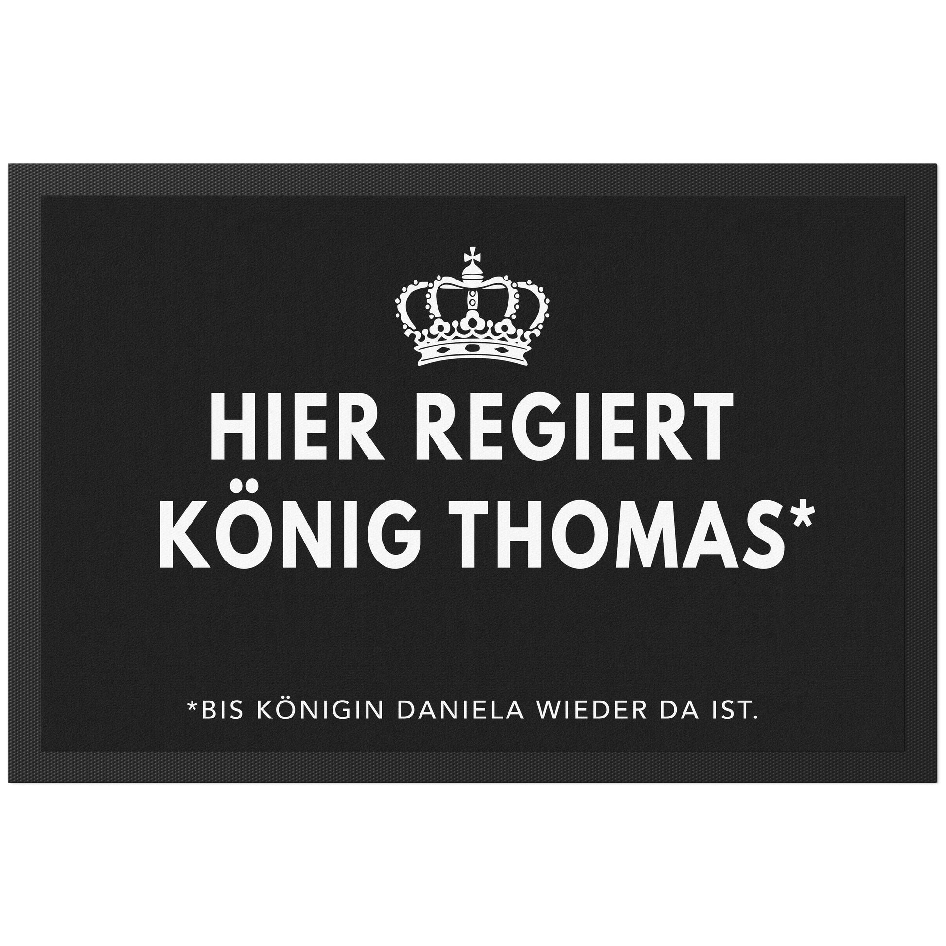 Lustige Fußmatte personalisiert König Königin Wohnung Einweihungsgeschenk witzig Geschenk zum Einzug Schmutzfangmatte für Innen 60x40 cm