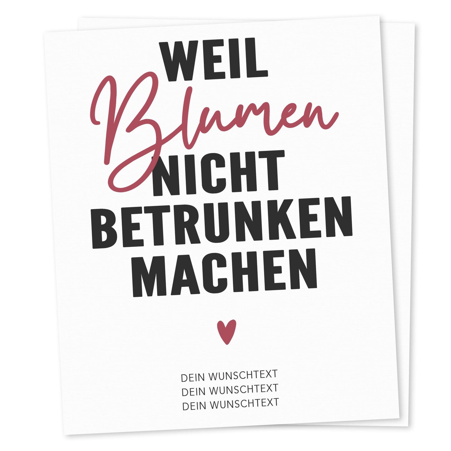 Weil Blumen nicht betrunken machen Weinetiketten personalisiert Geburtstagsgeschenk Frau Flaschenetiketten selbstklebend 2 Stück | 10x12 cm