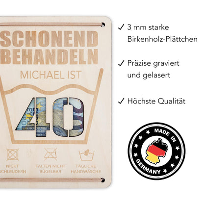 Schonend Behandeln 40. Geburtstag Geldgeschenk personalisiert Geldverpackung Verpackung Geld Geburtstagsgeschenk Geschenkkarte Holz 12x17 cm