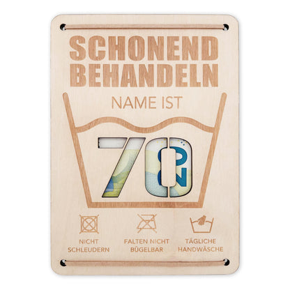 Schonend Behandeln 70. Geburtstag Geldgeschenk personalisiert Geldverpackung Verpackung Geld Geburtstagsgeschenk Geschenkkarte Holz 12x17 cm