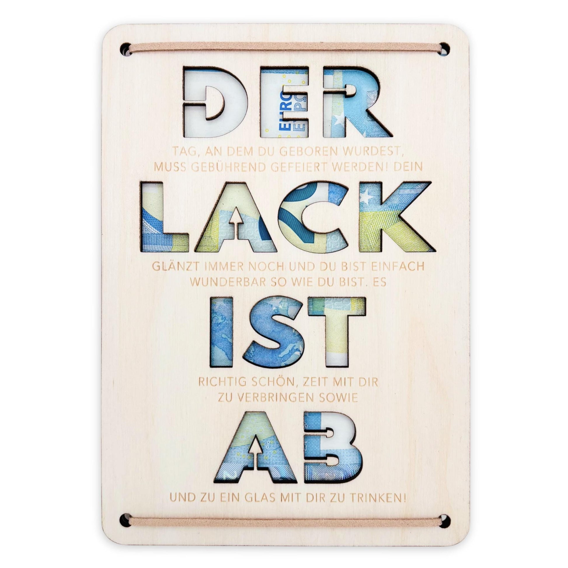 Der Lack ist ab Geldgeschenk Geburtstag personalisierte Geburtstagskarte Geldverpackung Geld Geburtstagsgeschenk Geschenkkarte Holz 12x17 cm