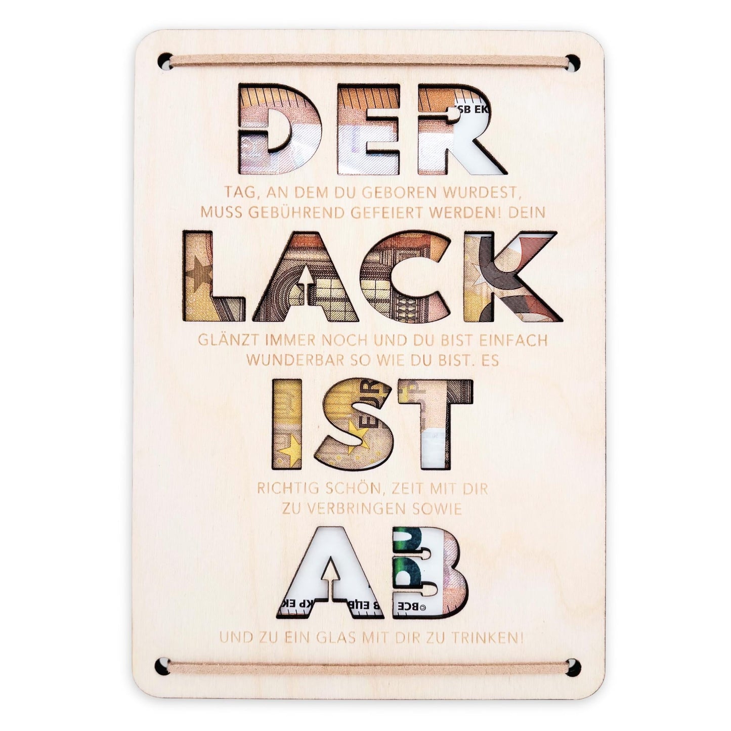 Der Lack ist ab Geldgeschenk Geburtstag personalisierte Geburtstagskarte Geldverpackung Geld Geburtstagsgeschenk Geschenkkarte Holz 12x17 cm