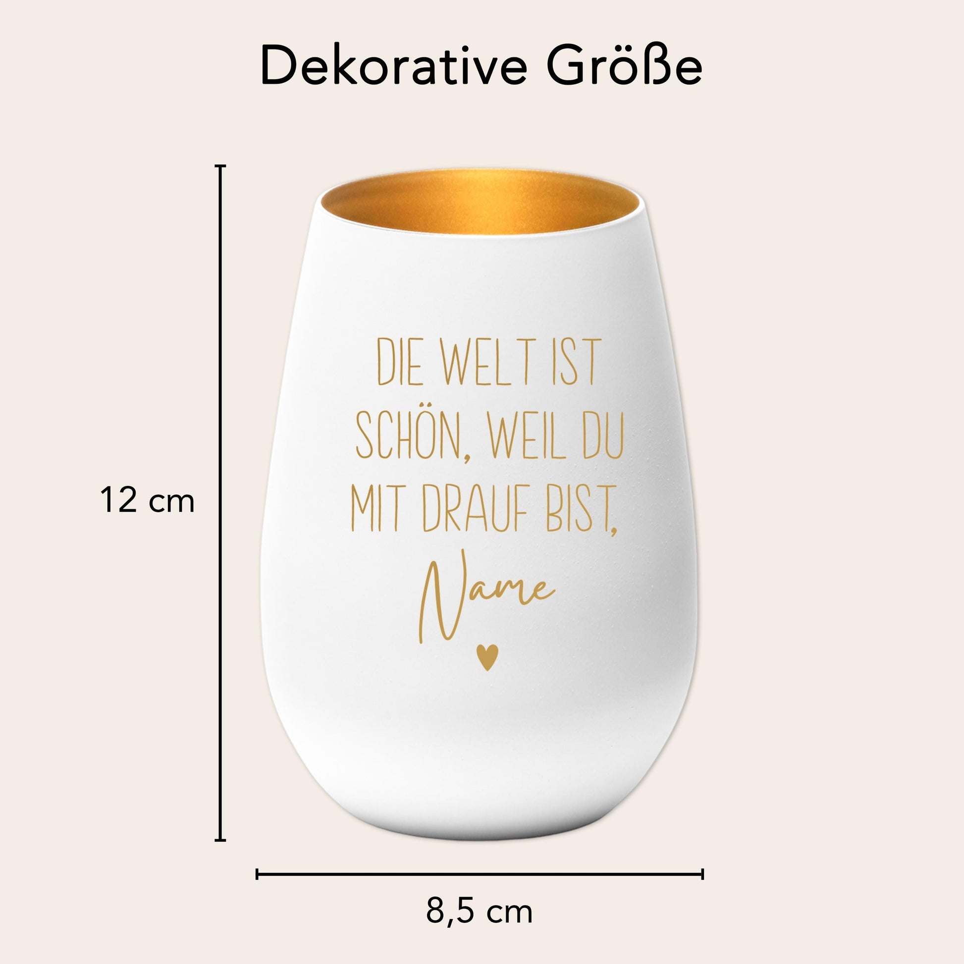 Die Welt ist schön Weil du mit Drauf bist Windlicht personalisiert Geschenk Freundin Frau Teelicht Kerzenglas mit Gravur (Weiß)