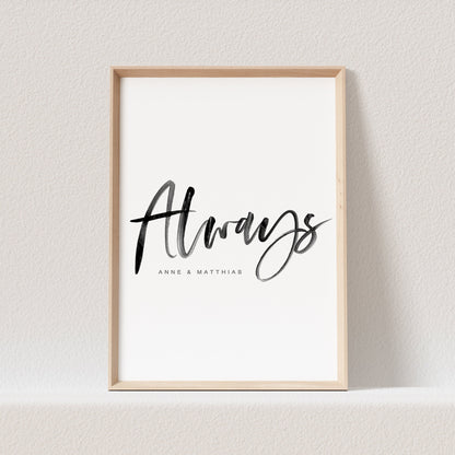 Always Poster Liebesposter Hochzeitsposter Personalisiert