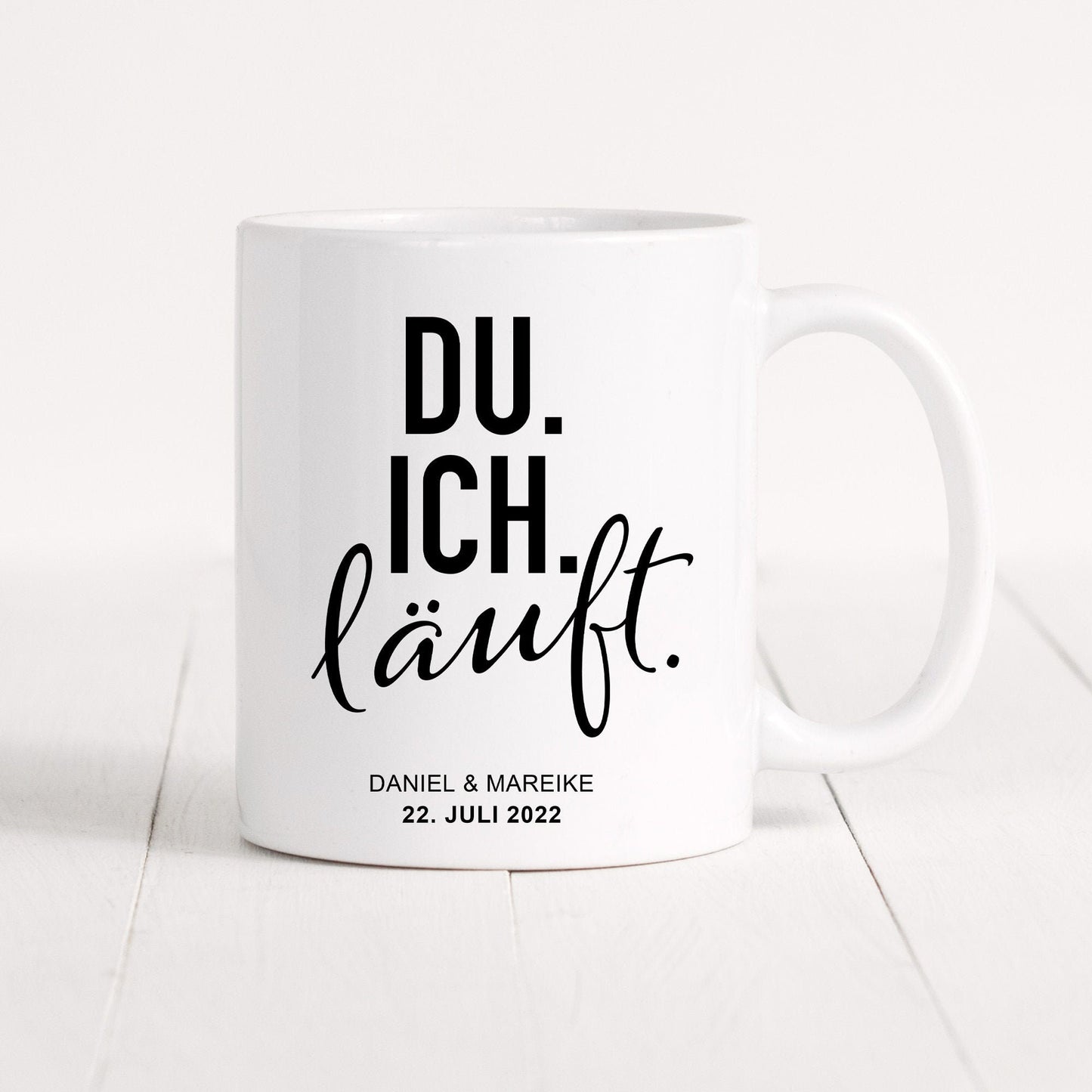 Du Ich Läuft Tasse Personalisiert mit Name + Datum Jahrestag Hochzeitstag Hochzeitsgeschenk