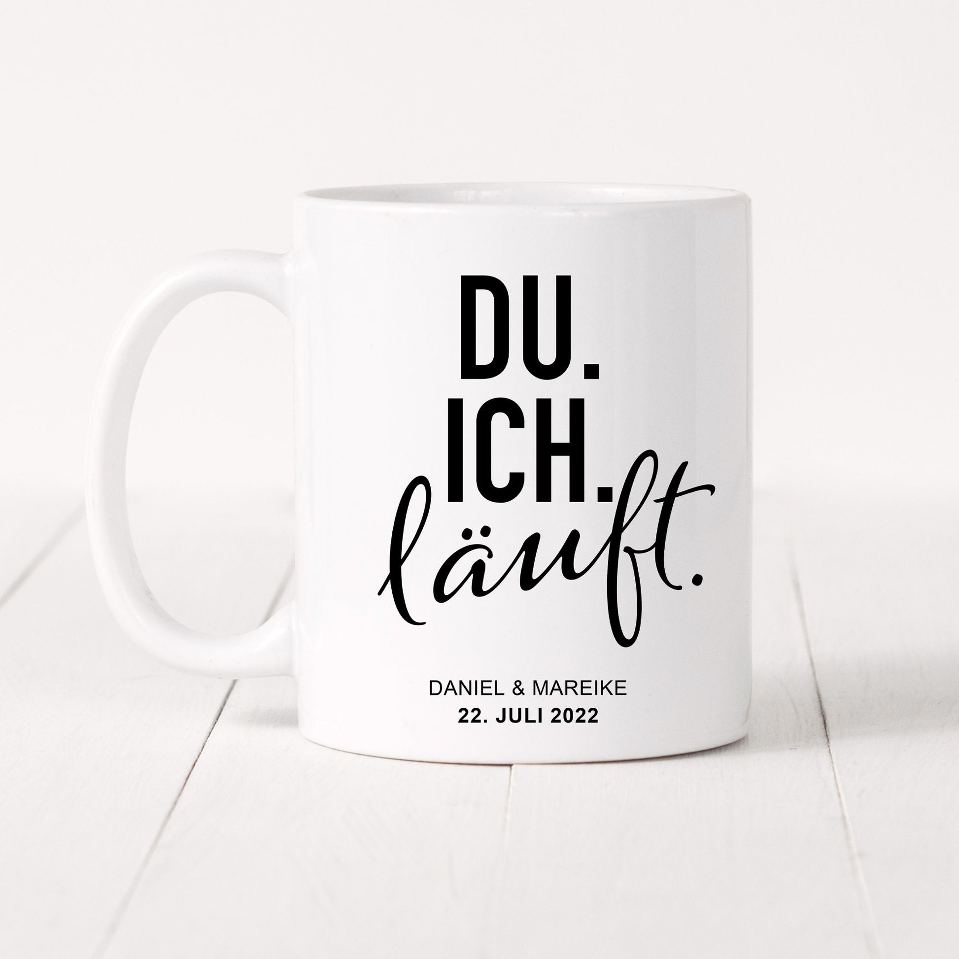 Du Ich Läuft Tasse Personalisiert mit Name + Datum Jahrestag Hochzeitstag Hochzeitsgeschenk