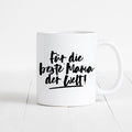 Für Die Beste Mama Der Welt Tasse Keramik Keramiktasse Mutter Geschenk