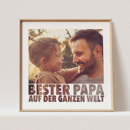 Bester Papa Der Welt Poster Personalisiert mit Foto Fotogeschenk Vater Bild Vatertagsgeschenk (OHNE RAHMEN)