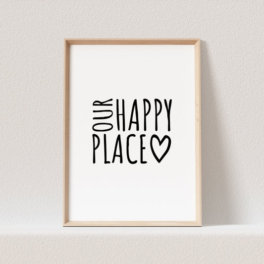 Our Happy Place Wohnzimmer Poster Bild für Zuhause Zitat Wanddeko (OHNE RAHMEN)