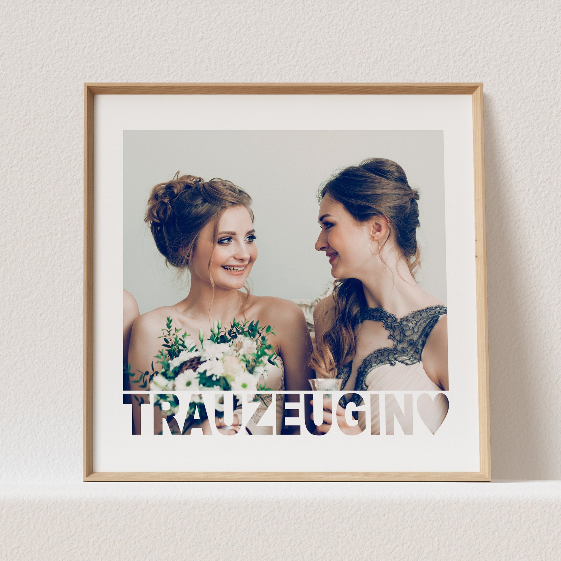 Trauzeugin Bild Mit Foto Personalisierbar Poster Trauzeugin Fragen Geschenk (OHNE RAHMEN)