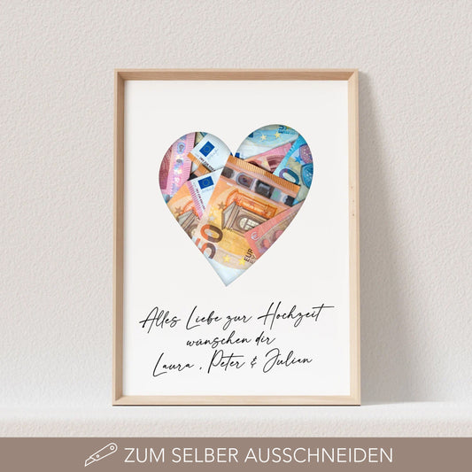 Hochzeit Geldgeschenk Personalisierbar Herz mit Spruch Hochzeitsposter Hochzeitsgeschenk (OHNE RAHMEN)