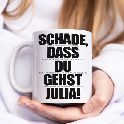 Schade dass du gehst Tasse Personalisiert zum Abschied Kollegin Kollege Jobwechsel Lustiges Abschiedsgeschenk Arbeitskollegin